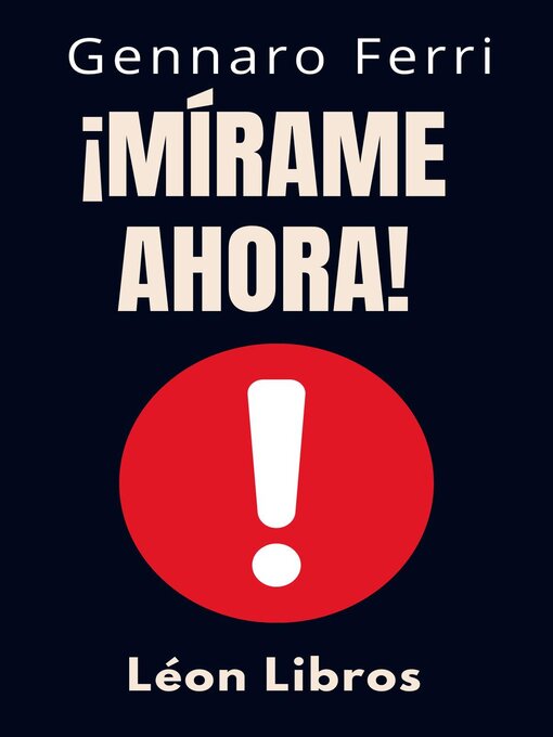 Cover image for ¡Mírame Ahora!